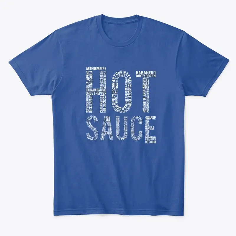 Arthur Wayne hot sauce Hustle